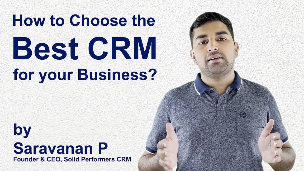How to Choose the Best CRM for your Business?