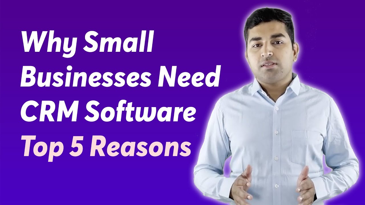 Why small businesses need CRM