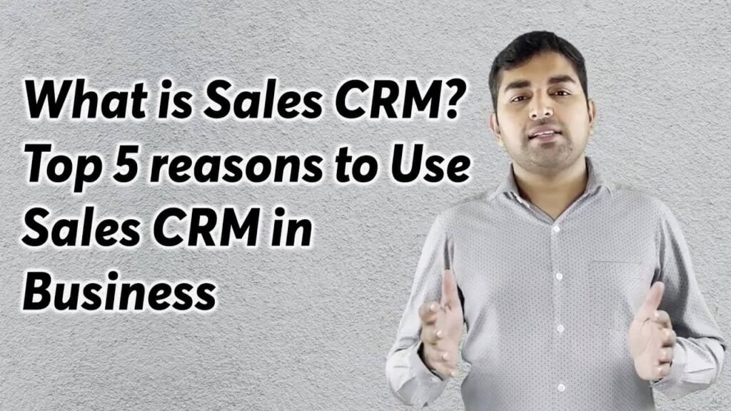 What is sales CRM. Top 5 reasons for using sales CRM