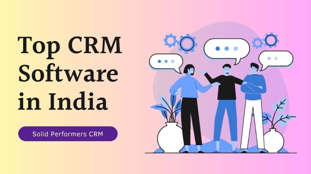 Top Sales CRM Software in India