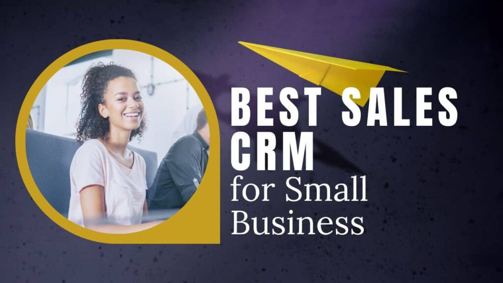 best sales crm for small business