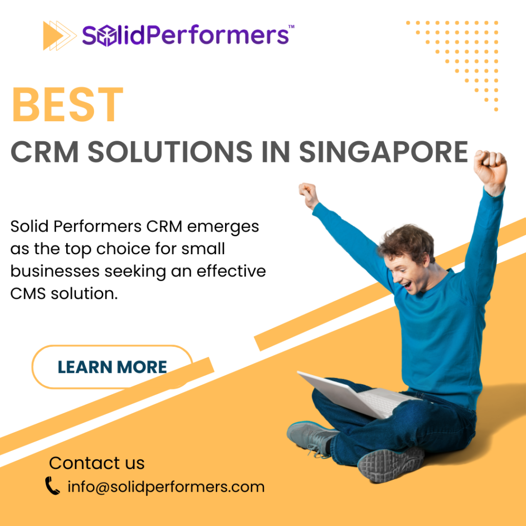 Best CRM Solutions in Singapore