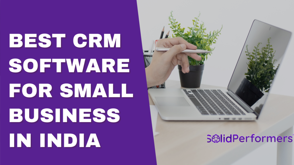 Best CRM Software for Small Business in India | 200% Sales Growth ...
