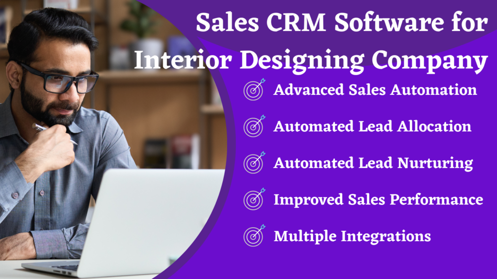 No.1 Sales CRM Software for Interior Designing Company – Best Lead ...
