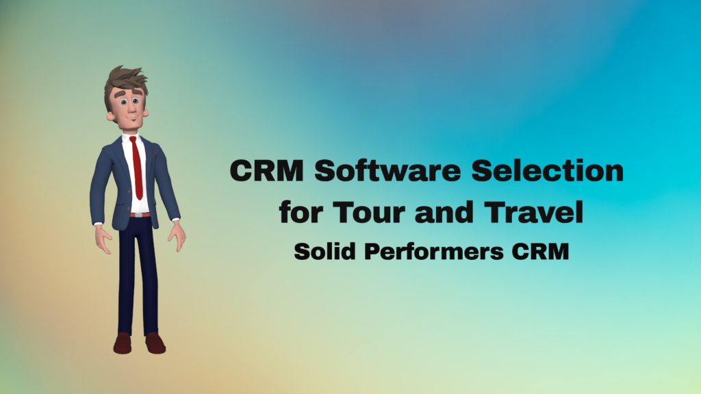 CRM Software Selection For Tour And Travel - Best Cloud Sales CRM ...